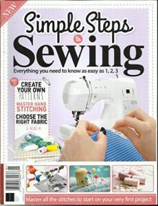 simple steps to sewing magazine, everything you need to know as easy as, 1, 2, 3