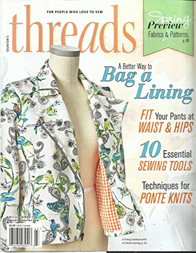 TAUNTON 'S THREADS MAGAZINE, SPRING PREVIEW FEBRUARY/MARCH, 2020 NO. 207