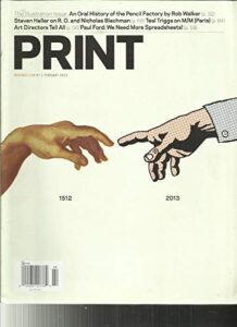 print magazine, 67.1, the illustration issue, february 2013 ~