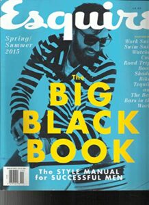 esquire,the big black book, spring/summer, 2015 the style manual for success