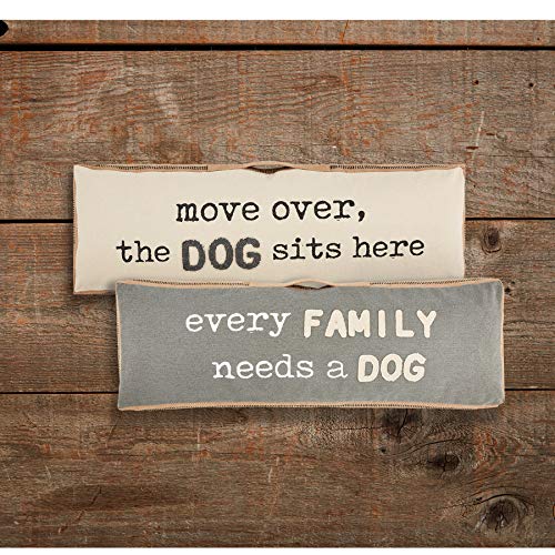 Mud Pie Long Funny Dog Pillows, Move Over