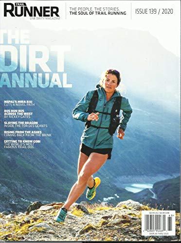 TRAIL RUNNER ONE DIRTY MAGAZINE THE DIRT ANNUAL APRIL, 2020 ISSUE # 139