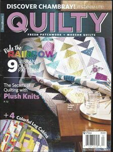 fons & porter, quilty, fresh patch work + modern quilts july/august, 2018