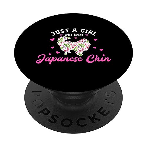 Just a Girl who Loves Japanese Chin PopSockets PopGrip: Swappable Grip for Phones & Tablets