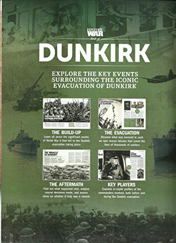 HISTORY WAR BOOK OF DUNKIRK MAGAZINE, PLUS ALL NEW ISSUE, 2017 ISSUE # 1