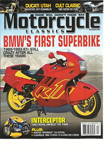 MOTORCYCLE CLASSIC, MARCH/APRIL 2016, VOL. 11, NO. 4 ~