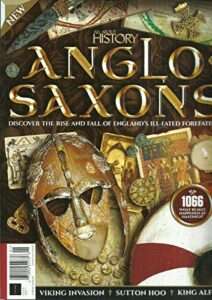 all about history magazine, anglo saxons issue, 2020 issue # 2 second edition