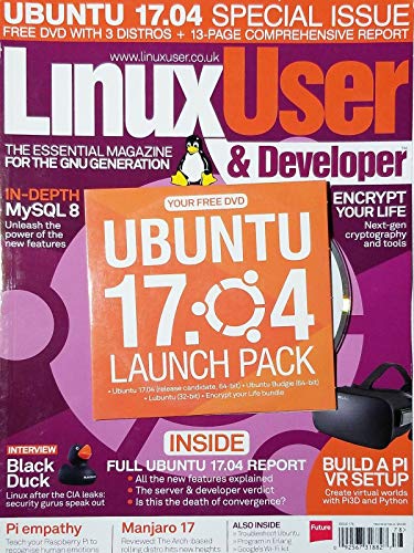 LINUX USER & DEVELOPER MAGAZINE, ISSUE 178 UBUNTU 17.04 SPECIAL ISSUE^