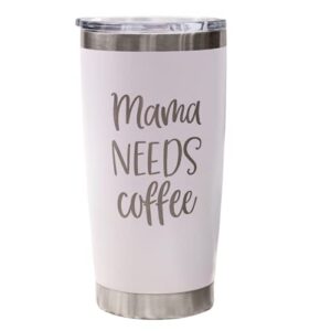 mama needs coffee tumbler for women, funny coffee mug for mom, 20oz stainless steel travel mug with lid