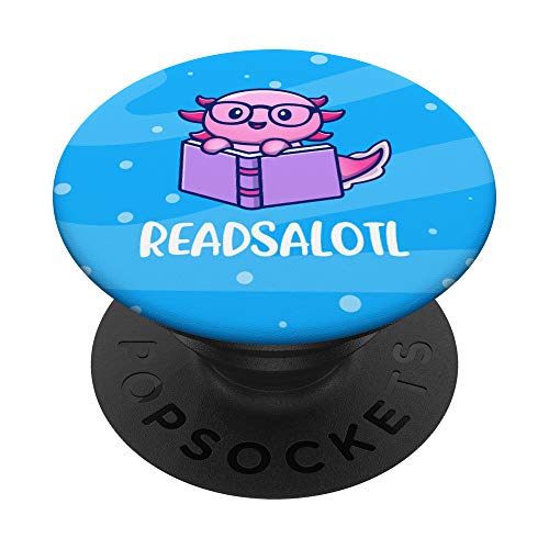 Readsalotl Axolotl Cute Reading Book PopSockets PopGrip: Swappable Grip for Phones & Tablets