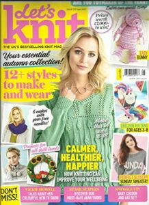 let's knit mag, issue,122 sep, 2017 free gifts or inserts are not included.
