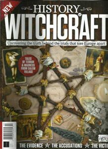 history witchcraft magazine, the evidence * the accusation * the victims, 2018