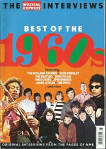 the new musicial express interviews magazine, best of the 1960s issue, 2016