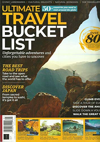 ULTIMATE TRAVEL BUCKET LIST MAGAZINE, THE BEST ROAD TRIPS ISSUE,2020 ISSUE 2