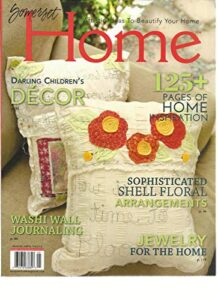 somerset, home, 2012 volume, 7 (artistic ideas to beauty your home)
