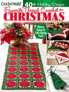 crochet world magazine, favorite thread crochet for christmas fall, 2020