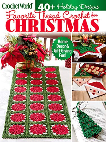 CROCHET WORLD MAGAZINE, FAVORITE THREAD CROCHET FOR CHRISTMAS FALL, 2020