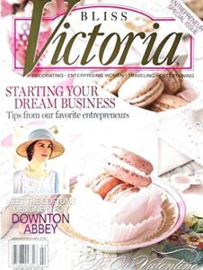 bliss victoria magazine, january/february 2014, volume 8 number 1 ^