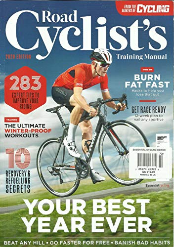 ROAD CYCLIST'S TRAINING MANUAL MAGAZINE, YOUR BEST YEAR EVER 2020 EDITION UK