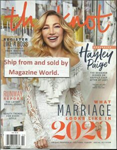 the knot magazine, what marriage looks like in 2020 * spring, 2020