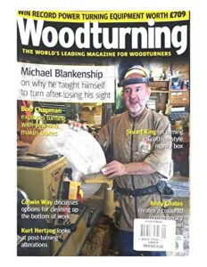 woodturning,the world's leading magazine for woodturners jan 2016 issue 283