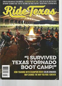 ride texas magazine, spring 2018, vol. 20, no. 2 ~