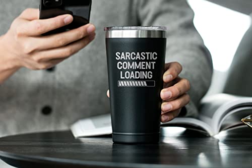 Funny Gifts for Men - Sarcastic Comment Loading, Insulated Coffee Tumbler with Lid - Funny Coffee Travel Mug - Gifts for Fathers Day - Gag Gifts for Dad Grandpa Boyfriend - Tumbler For Men 16 oz Black