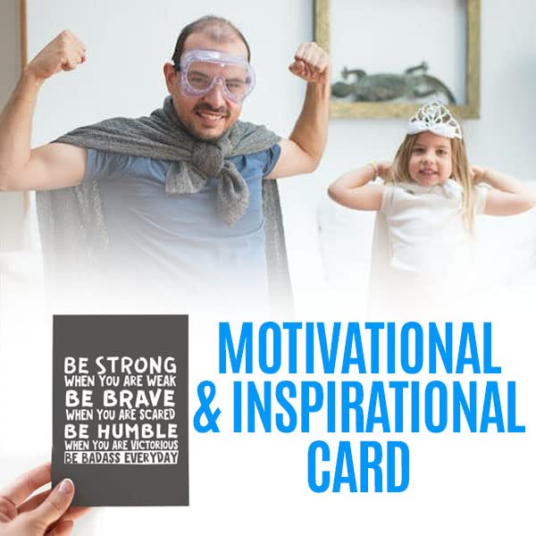 Motivational and inspirational card for men or women | A great present to show appreciation for him or her for birthday, retirement, graduation. | Be Strong