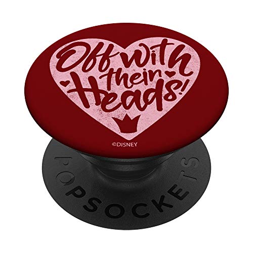 Disney Villains Queen Of Hearts Off With Their Heads PopSockets PopGrip: Swappable Grip for Phones & Tablets