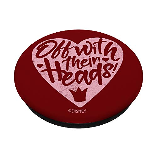 Disney Villains Queen Of Hearts Off With Their Heads PopSockets PopGrip: Swappable Grip for Phones & Tablets