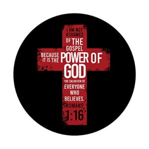 Romans 1:16 Bible Verse Religion Jesus Cross Christian Gift PopSockets PopGrip: Swappable Grip for Phones & Tablets