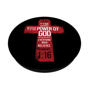 Romans 1:16 Bible Verse Religion Jesus Cross Christian Gift PopSockets PopGrip: Swappable Grip for Phones & Tablets