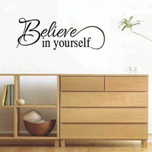Believe in Yourself,Wall Sticker Motivational Wall Decals,Family Inspirational Wall Stickers Quotes