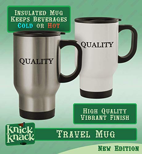 Knick Knack Gifts got hydromagnesite? - 14oz Stainless Steel Travel Mug, Silver