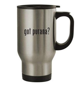 knick knack gifts got purana? - 14oz stainless steel travel mug, silver