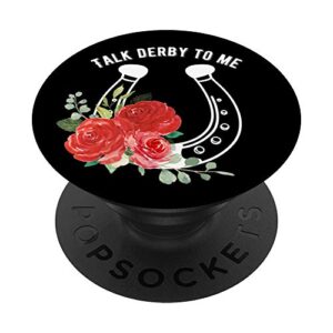 talk derby to me funny horse racing horseshoe rose popsockets grip and stand for phones and tablets