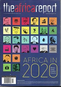 the africa report magazine africa in 2020 * january / february/ march, 2020 * no.110 ( please note: all these magazines are pets & smoke free. no address label, fresh straight from newsstand. (single issue magazine)