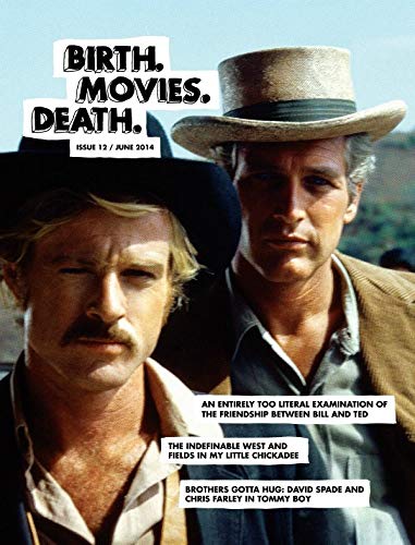 Birth Movies Death Magazine Issue 12 June 2014 BUTCH CASSIDY AND THE SUNDANCE KID OOP