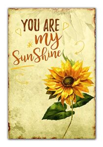 sunflower sign you are my sunshine sunflowers retro vintage metal plaque tin sign home kitchen bedroom hotel restaurant wall art decor signs 12x8inches