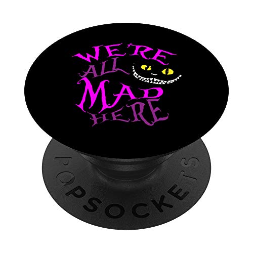 Cheshire Cat - We're All Mad Here PopSockets PopGrip: Swappable Grip for Phones & Tablets