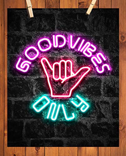 Good Vibes Only Wall Art 11x14 inch Unframed Art Print Poster With Bright Color Neon Style on Black Brick Backgound for Office, Classroom, Man Cave, Woman Cave or Home Decor