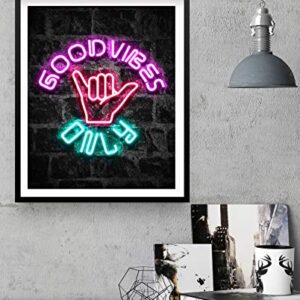 Good Vibes Only Wall Art 11x14 inch Unframed Art Print Poster With Bright Color Neon Style on Black Brick Backgound for Office, Classroom, Man Cave, Woman Cave or Home Decor