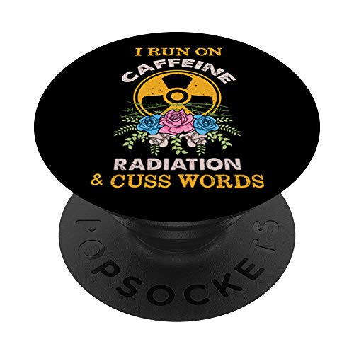 Funny Radiology Coffee Run On Caffeine Radiation Cuss Words PopSockets Swappable PopGrip