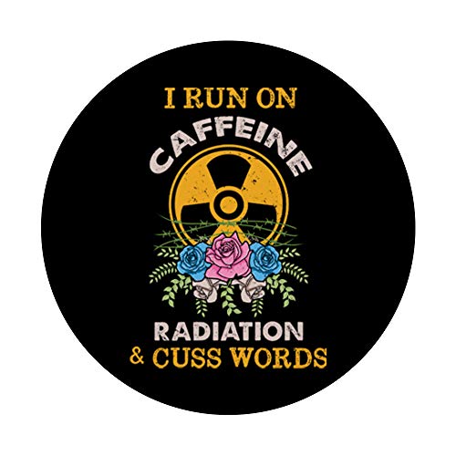 Funny Radiology Coffee Run On Caffeine Radiation Cuss Words PopSockets Swappable PopGrip