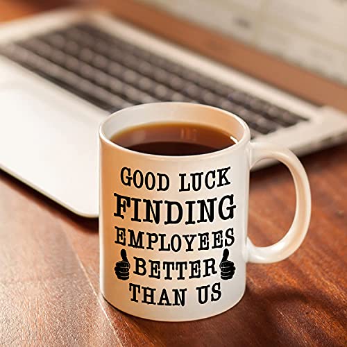 TRDSEDSW Best Boss Going Away Gifts - Good Luck Finding Employees Better Than Us - Funny 11oz Coffee Mug Novelty Leaving Farewell New Job Retirement Birthday Gifts for Men Women