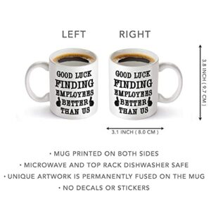 TRDSEDSW Best Boss Going Away Gifts - Good Luck Finding Employees Better Than Us - Funny 11oz Coffee Mug Novelty Leaving Farewell New Job Retirement Birthday Gifts for Men Women