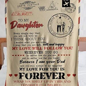 Blanket Customized A Letter to Daughter Love from Dad | Cozy Premium Fleece Blanket Size 50x60 inch Gift Family Awesome On Decor Home