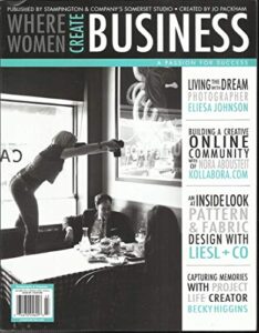 where women create business magazine, a passion for success autumn, 2014 volume, 2 issue # 4 ( please note: all these magazines are pet & smoke free magazines. no address label. (single issue magazine.)