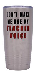 rogue river tactical funny teacher voice 20 oz. travel tumbler mug cup w/lid vacuum insulated school professor teaching educator gift