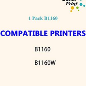 1-Pack ColorPrint Compatible B1160 Toner Cartridge Replacement for Dell B1160W 1160 Work with YK1PM 331-7335 HF44N HF442 B1163W B1165NFW Mono Laser Printer (Black)